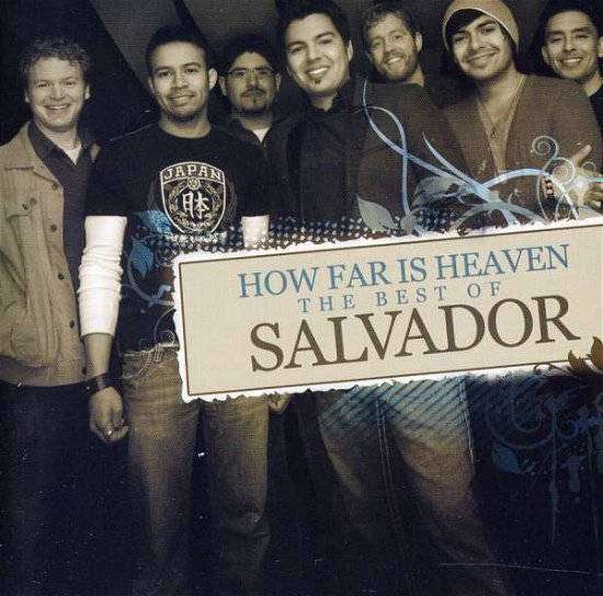 Cover for Salvador · How Far is Heaven (CD)