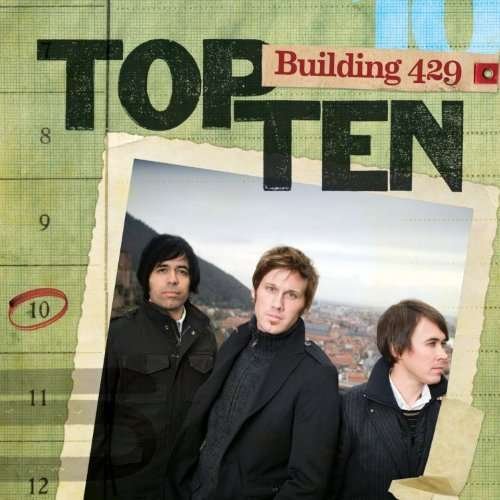 Cover for Building 429 · Top Ten (CD) (2010)