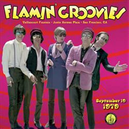 Cover for Flamin' Groovies · Live From The Vaillancourt Fountains September 19, 1979 (CD) (2019)