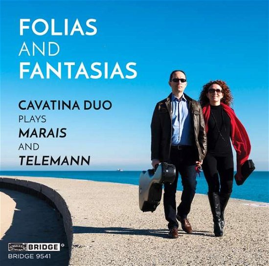 Folias & Fantasias - Marais / Cavatina Duo - Muziek - BRIDGE - 0090404954122 - 28 augustus 2020
