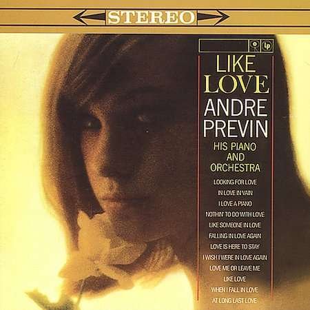 Like Love - Andre Previn - Musiikki - Collectables - 0090431668122 - tiistai 30. tammikuuta 2001