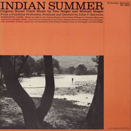 Indian Summer: Original Soundtrack - Pete Seeger - Musik - FAB DISTRIBUTION - 0093070385122 - 30. maj 2012