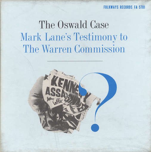 Oswald Case: Mark Lane's Testimony - Mark Lane - Música - FOLKWAYS - 0093070570122 - 30 de mayo de 2012