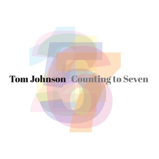 Counting To Seven - Tom Johnson - Musik - NEW WORLD RECORDS - 0093228083122 - 2 juli 2021