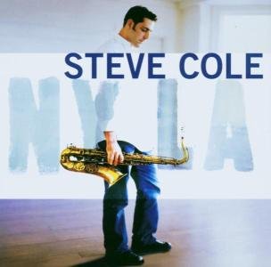 Steve Cole - Ny La - Steve Cole - Musiikki - WARNER SPECIAL IMPORTS - 0093624830122 - tiistai 25. maaliskuuta 2003