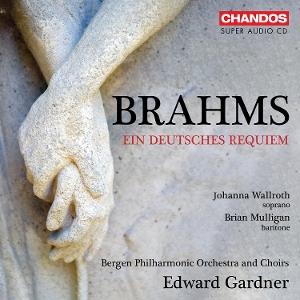 Bergen Philharmonic Orchestra & Edward Gardner · Brahms: Ein Deutsches Requiem (CD) (2025)