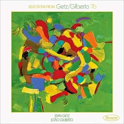 Cover for Stan Getz / Joao Gilberto · Selections from Getz / Gilberto '76 (LP) [Limited edition] (2017)