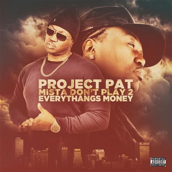 Cover for Project Pat · Mista Don-t Play 2:everythangs Money (CD) (2017)