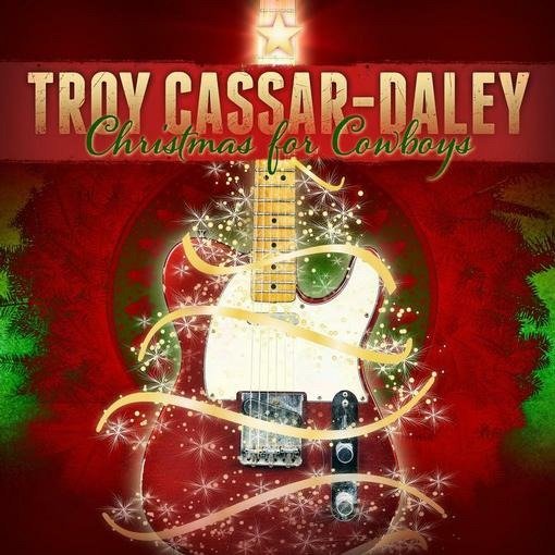 Cover for Troy Cassar-Daley · Christmas For Cowboys (CD) (2020)