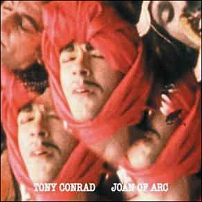 Cover for Tony Conrad · Joan of Arc (CD) (2014)