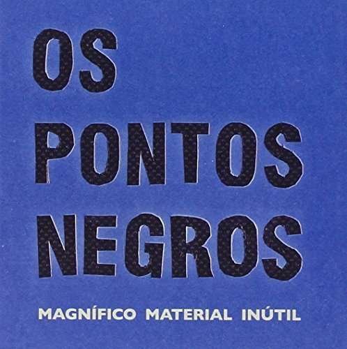 Cover for Os Pontos Negros · Magnifico Material Inut (CD) (2008)
