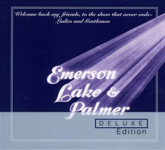 Cover for Emerson, Lake &amp; Palmer · Welcome Back My Friends to the Show That Never Ends (CD) [Deluxe edition] (2009)