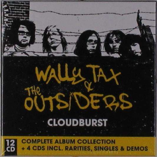 Cover for Tax,wally &amp; the Outsiders · Cloudburst: Complete Album Collection (CD) (2017)