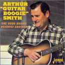 Cover for Arthur 'guitar Boogie' Smith · One Good Boogie Deserves Another (CD) (2000)