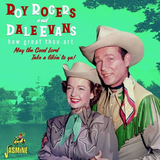 How Great Thou Art - Roy And Dale Evans Rogers - Música - JASMINE - 0604988378122 - 19 de febrero de 2021