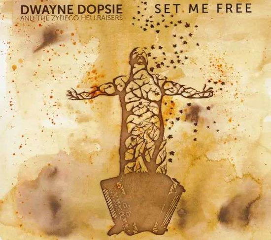 Cover for Dwayne Dopsie · Set Me Free (CD) (2021)