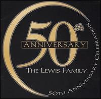 Cover for Lewis Family · 50th Anniversary Celebration (CD) (2002)