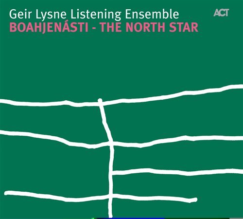 Geir Lysne · Boahjenasti-The North Sta (CD) (2006)