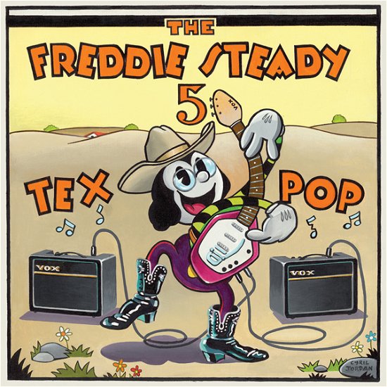Freddie Steady 5 · Tex Pop (Original Recordings From 2007) (+Bonus Tracks) (CD) [Bonus Tracks edition] (2024)