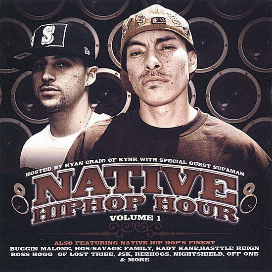 Cover for Ryan Craig · Native Hiphop Hour 1 (CD) (2007)