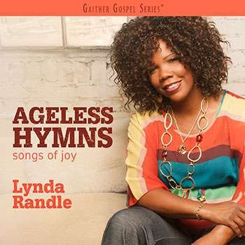 Cover for Lynda Randle · Ageless Hymns:Songs Of Joy (CD) (2016)