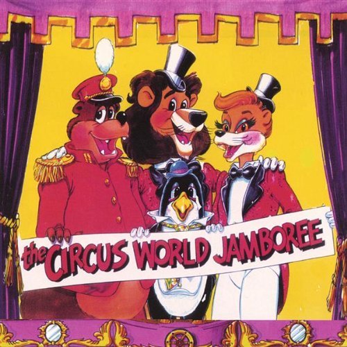 Cover for Circus World Jamboree (CD) (2004)