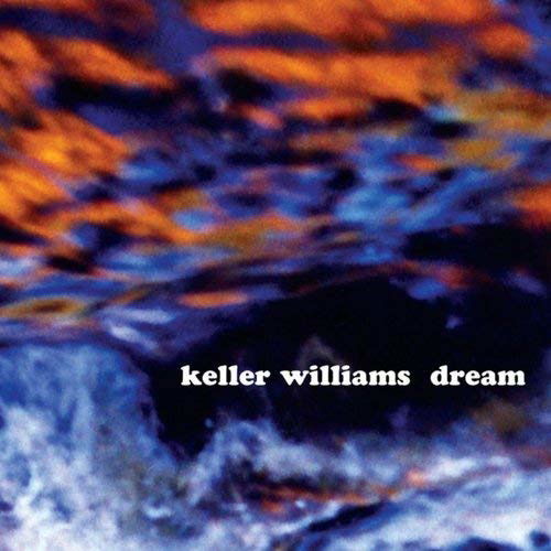 Dream - Keller Williams - Muziek - ALTERNATIVE - 0620638048122 - 30 juni 1990