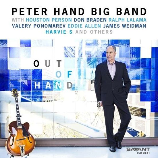 Cover for Peter Hand Big Band · Out of Hand (CD) (2014)