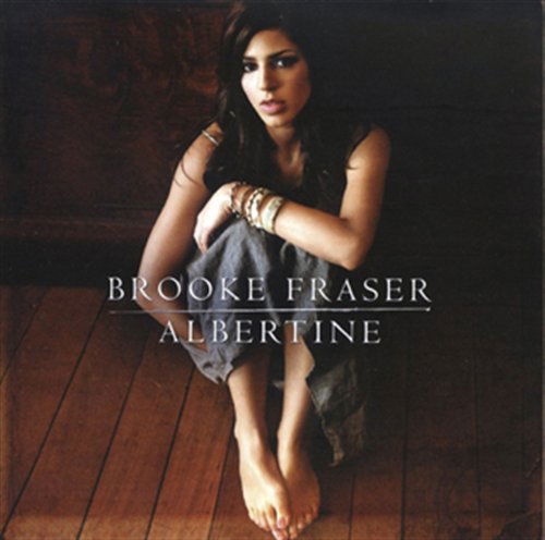 Cover for Brooke Fraser · Albertine (CD) (2008)