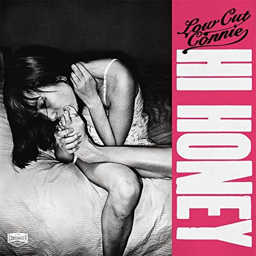Cover for Low Cut Connie · Hi Honey (CD) (2015)