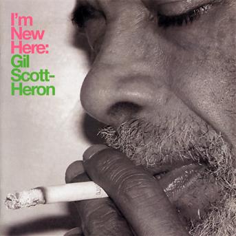 Cover for Gil Scott-Heron · I'm New Here (CD) (2010)