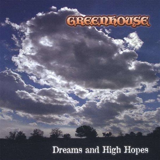 Cover for Greenhouse · Dreams &amp; High Hopes (CD) (2009)