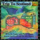 Cover for Hamish Macgregor and the Blue Bonnets · Trip to Scotland (CD) (2003)