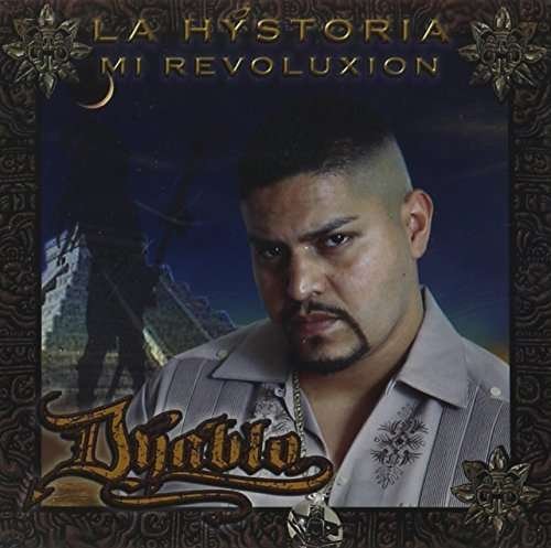 Cover for Dyablo · La Historia Mi Revoluxion (CD) (2015)