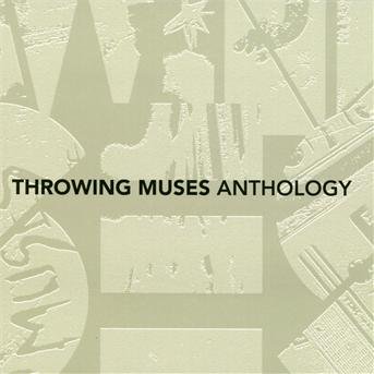Cover for Throwing Muses · Anthology (CD) (2011)