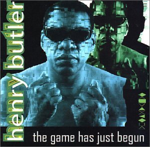 Cover for Henry Butler · Game Has Just Begun (CD) (2004)