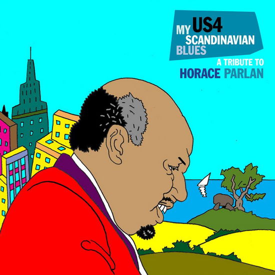 My Scandinavian Blues - A Tribute To Horace Plan - US4 - Musiikki - STUNT - 0663993160122 - perjantai 15. heinäkuuta 2016