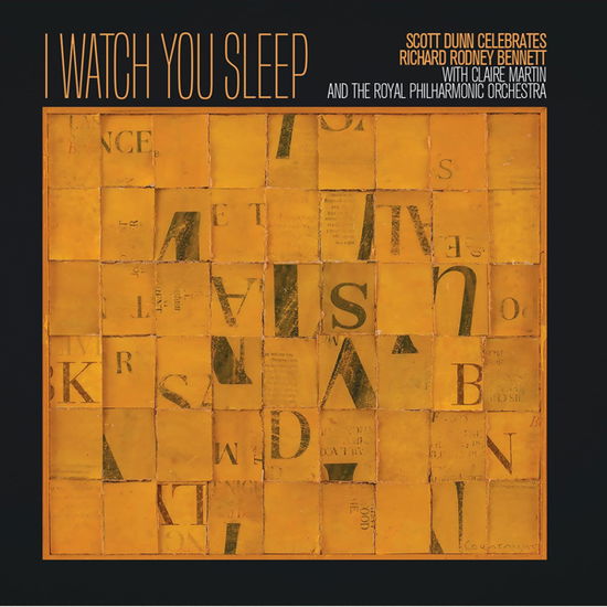 Cover for Claire Martin &amp; the Royal Philharmonic Orchestra · I Watch You Sleep - Scott Dunn Celebrates Richard Rodney Bennett (CD) (2023)