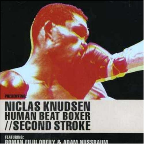 Human Beat Boxer - Niclas Knudsen - Musik - CADIZ - STUNT - 0663993991122 - 15 mars 2019