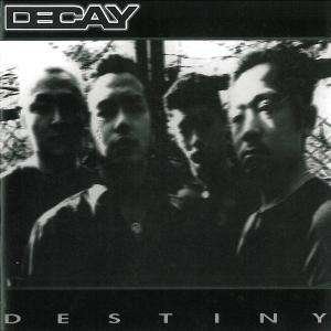 Cover for Decay · Destiny (CD) (2022)