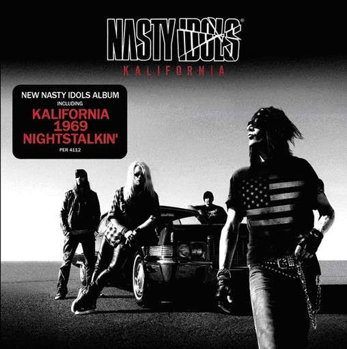 Kalifornia - Nasty Idols - Musique - SOUND POLLUTION - 0670573041122 - 7 août 2012