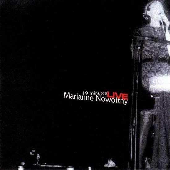 Cover for Marianne Nowottny · 19 Minutes: Live at Knitting Factory 10/22/1999 (CD) (2009)