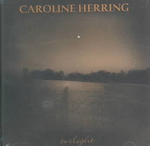Twilight - Caroline Herring - Music - BLUE CORN MUSIC - 0677967010122 - September 18, 2012