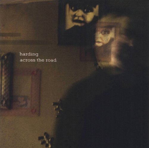 Across the Road - Harding - Music - UNIVERSAL MUSIC - 0678277145122 - November 13, 2007
