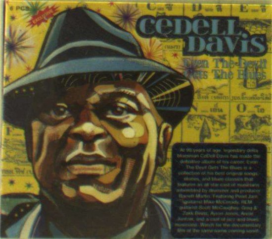 Even the Devil Gets the Blues - Cedell Davis - Música - SUNYATA - 0678277260122 - 14 de outubro de 2016