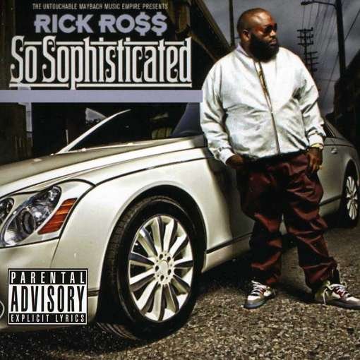 Cover for Rick Ross · So Sophisticated (CD) (2013)