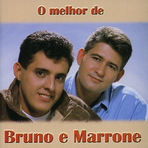 Cover for Bruno &amp; Marrone · O Melhor (CD) (2001)