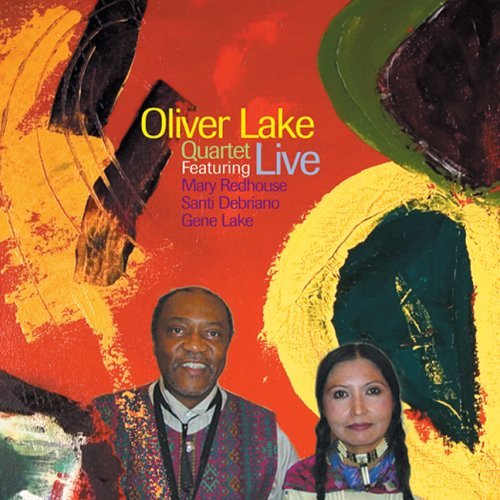 Cover for Oliver Lake · Oliver Lake Quarter Live (CD) (2006)