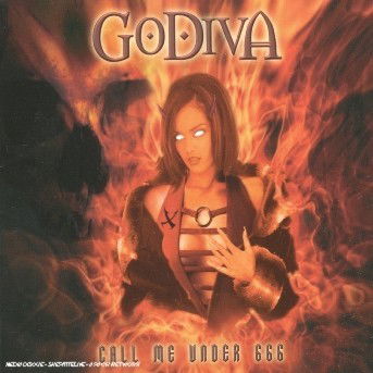 Cover for Godiva · Call Me Under 666 (CD) (2005)