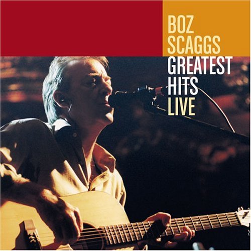 Cover for Boz Scaggs · Greatest Hits Live (CD) (2021)